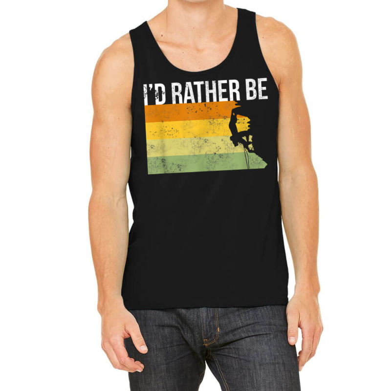 Bouldering Outdoors Rather Be Climbing Rock Gift Tank Top | Artistshot