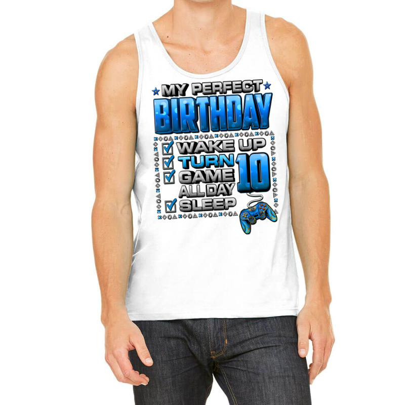 Wake Up Turn 10 Game All Day Shirt Gamer 10th Birthday Party T Shirt Tank Top | Artistshot