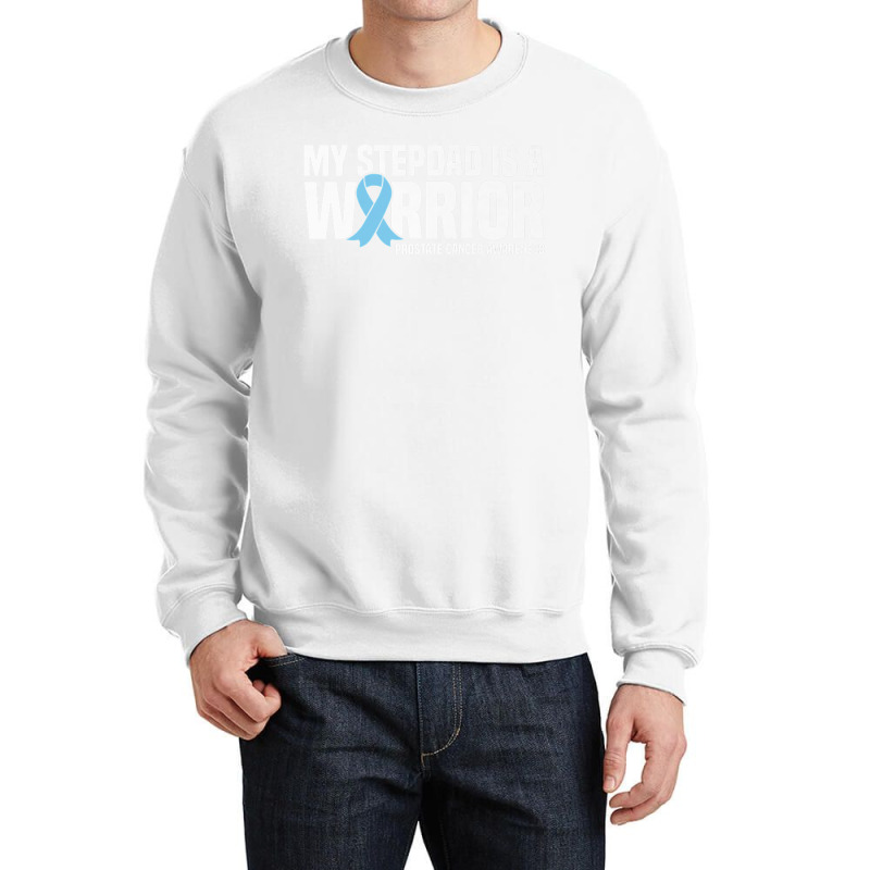 My Stepdad Is A Warrior Prostate Cancer Awareness Premium T Shirt Crewneck Sweatshirt | Artistshot