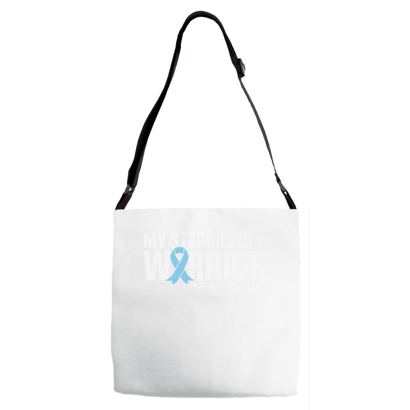 My Stepdad Is A Warrior Prostate Cancer Awareness Premium T Shirt Adjustable Strap Totes | Artistshot