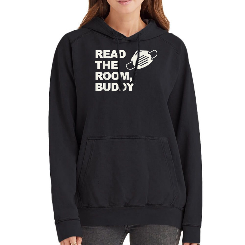 Read The Room Buddy Pro Mask Quote Virginia Alexandria T Shirt Vintage Hoodie | Artistshot