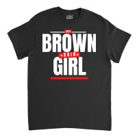 Funny Brown Skin Girl Gift Classic T-shirt | Artistshot