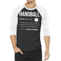 Handball Sport Jump Shot Women Handball Hobby (13) 3/4 Sleeve Shirt | Artistshot