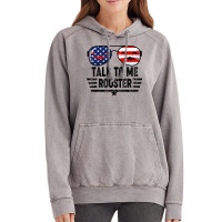 Talk To Me Rooster T Shirt Vintage Hoodie | Artistshot