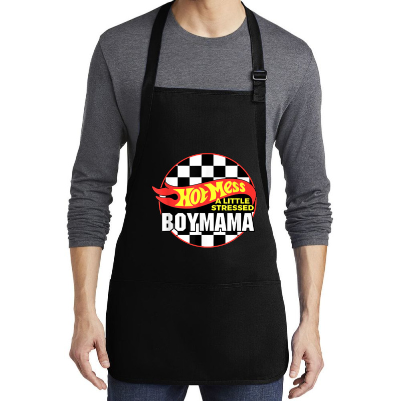 Gift For Boy Mama Hot Mess A Little Stressed Boy Mama T Shirt Medium-length Apron | Artistshot