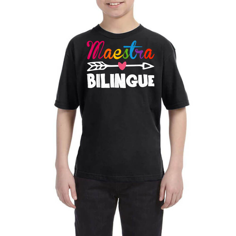 Maestra Bilingue Spanish Teacher Appreciation Gift For Women T Shirt Youth Tee by juleakuehneman | Artistshot