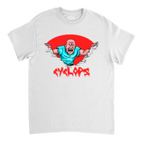 Cyclops Show Up Classic T-shirt | Artistshot