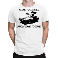 I Like To Travel From Time To Time. Funny Retro Car Vacation T Shirt T-shirt | Artistshot