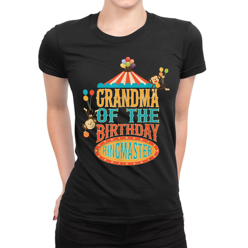 Grandma Of The Birthday Ringmaster Kids Circus Party B Day T Shirt Ladies Fitted T-Shirt by adrienskradski | Artistshot