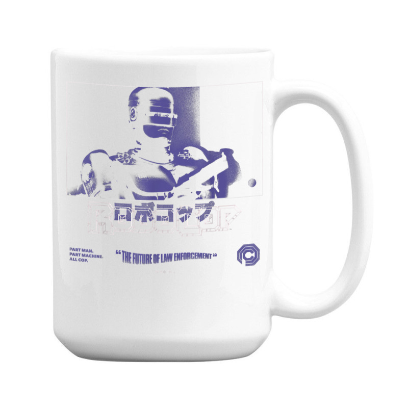 Robocop Part Man Part Machine All Cop Kanji Poster T Shirt 15 Oz Coffee Mug | Artistshot