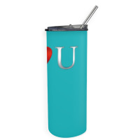 I Love U Heart Skinny Tumbler | Artistshot