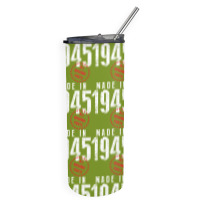Made In 1945 All Original Parts Skinny Tumbler | Artistshot