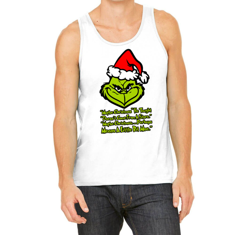 Maybe Christmas Grinch Tank Top | Artistshot
