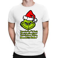 Maybe Christmas Grinch T-shirt | Artistshot