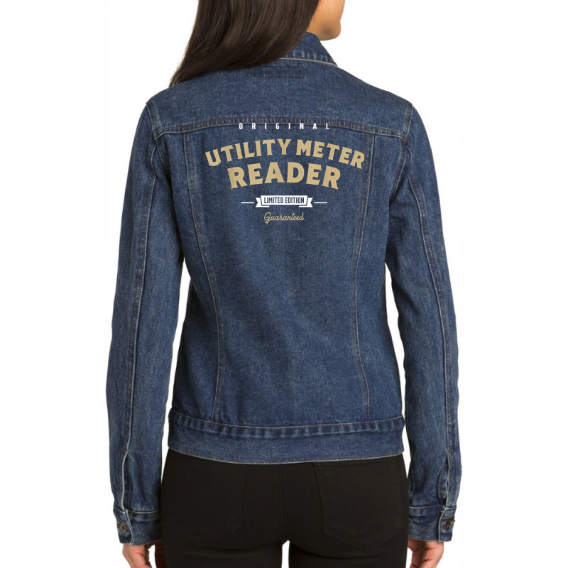 Utility Meter Reader Funny Job Title Profession T Shirt Ladies Denim Jacket by kryloxsiriaso4 | Artistshot