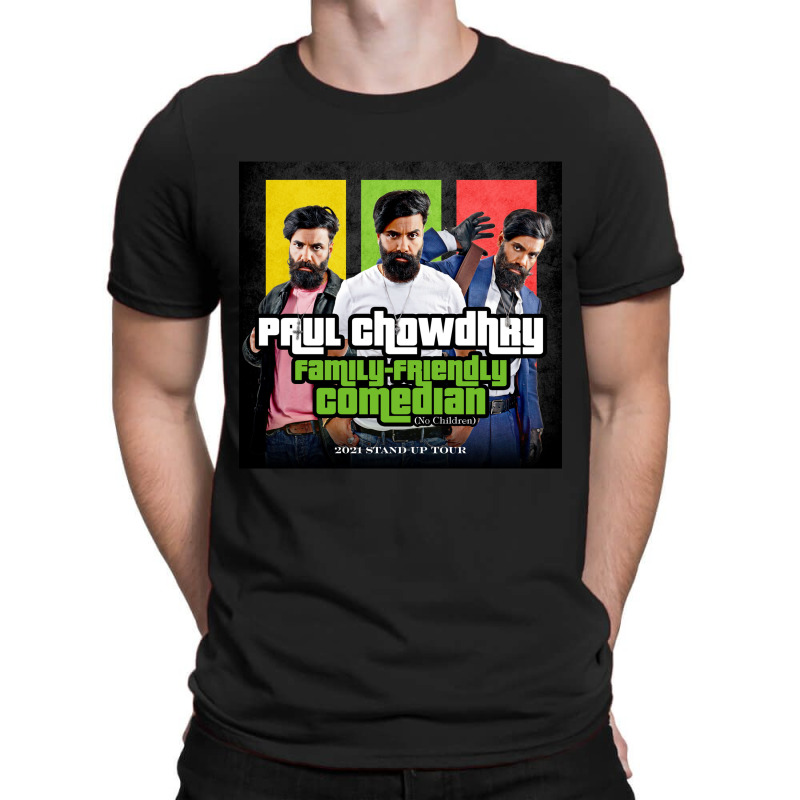 Friendly Comedian Paul Chowdhry Stand Up T-shirt | Artistshot