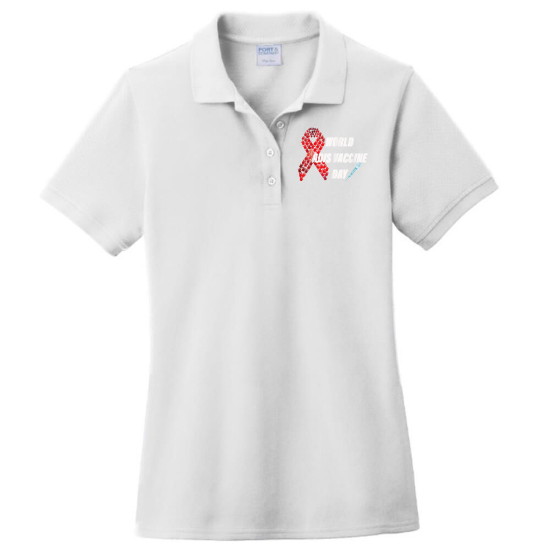 World Aids Vaccine Day A Special Day To Support All Aid Day T Shirt Ladies Polo Shirt by CharlesLCross | Artistshot