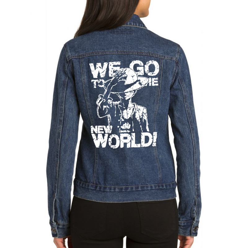 We Go To The New World Ladies Denim Jacket | Artistshot