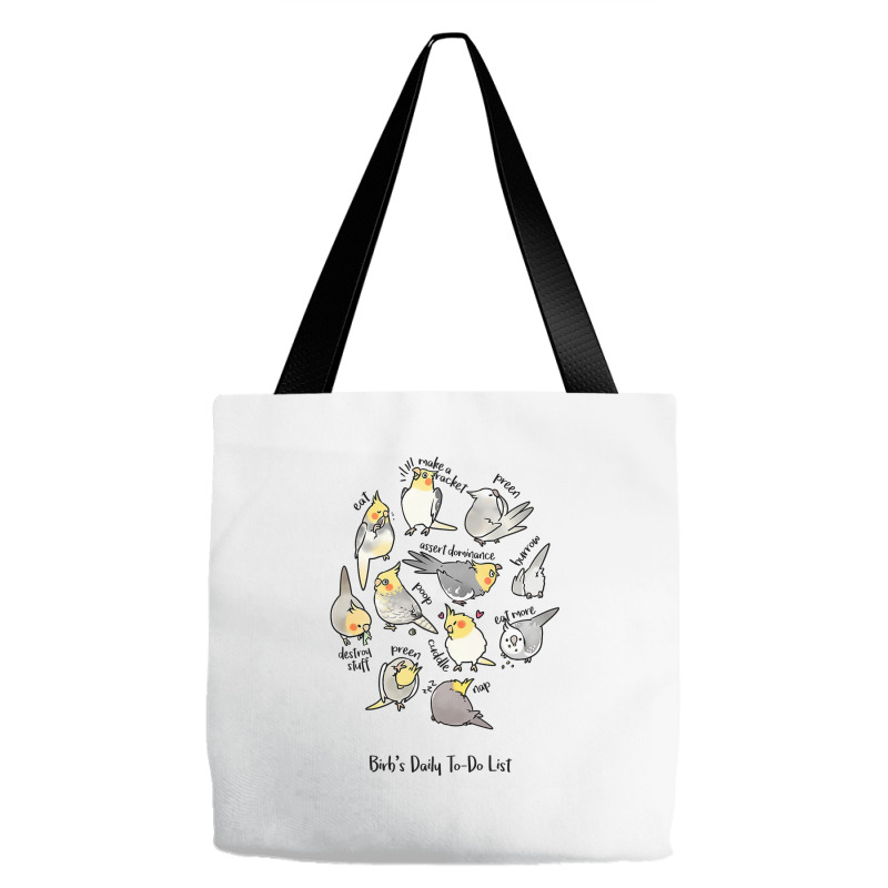 Cockatiel's Daily To Do List T Shirt Tote Bags | Artistshot