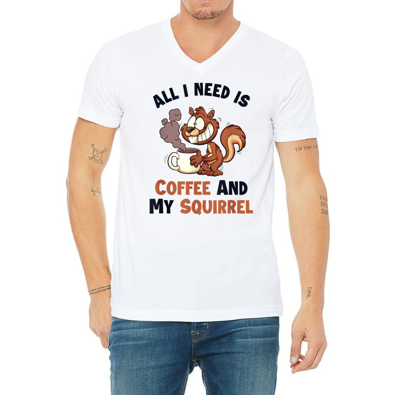 Coffee And My Squirrel Eastern Gray Japanese Fox Squirrel T Shirt V-neck Tee | Artistshot