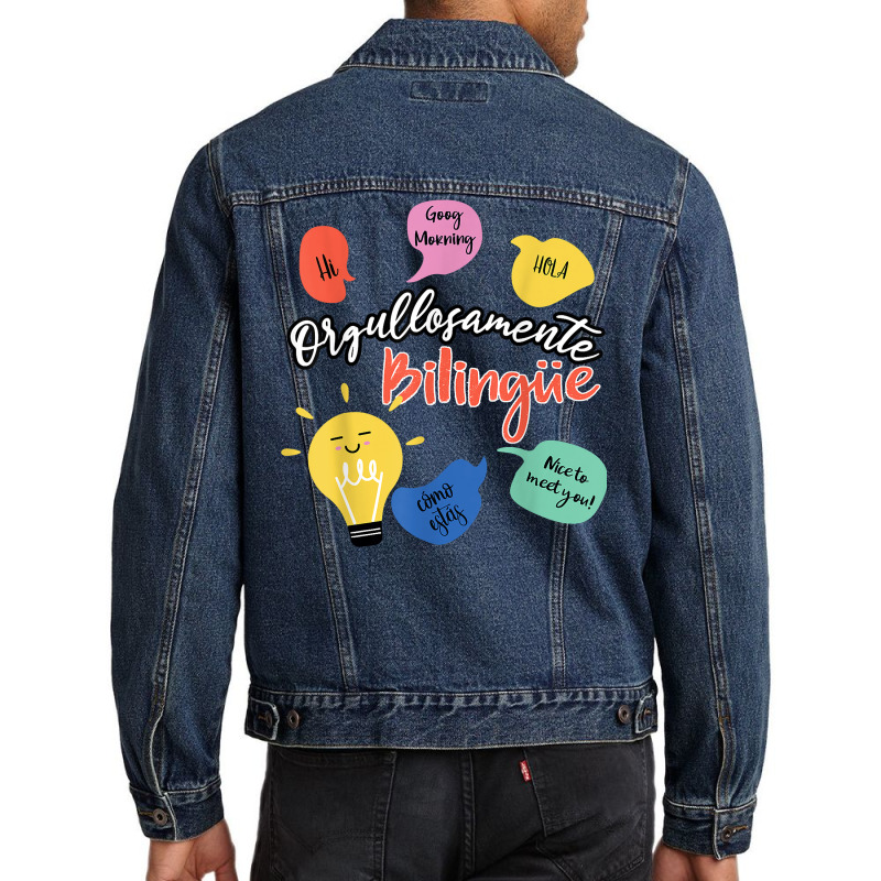 Orgullosamente Bilingue Maestra T Shirt Men Denim Jacket by shoaibmolleda | Artistshot