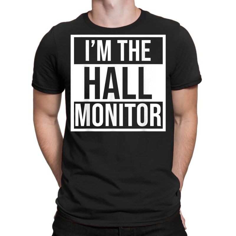 Hall Monitor Gift Back To School Student T Shirt T-shirt | Artistshot