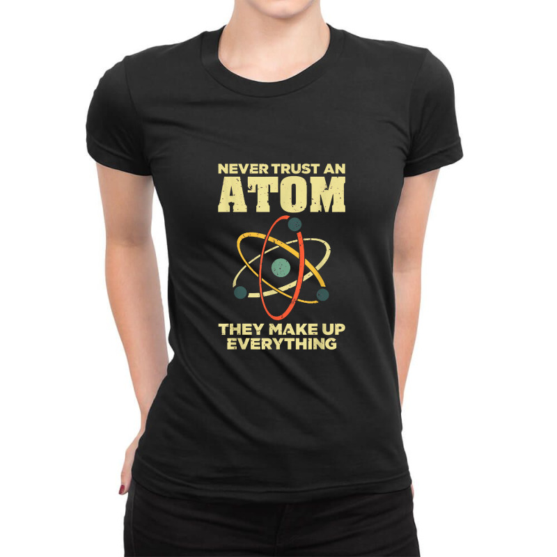 Funny Atom Art Men Women Stem Molecule Chemistry Teacher Ladies Fitted T-Shirt by creativelylily | Artistshot