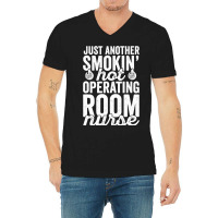 Operating Room Nurse Shirt For Or Nurse National Nurses Day V-neck Tee | Artistshot