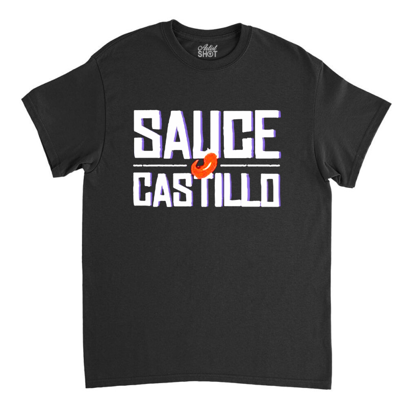 Sauce Castillo Classic T-shirt | Artistshot