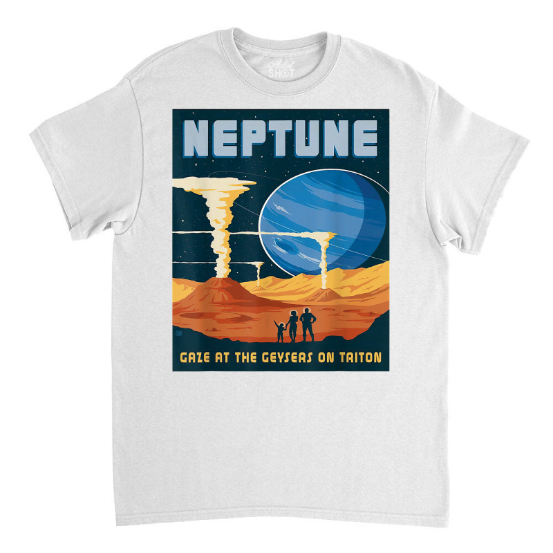 Retro Neptune Gaze At The Geysers On Triton Space Tourism T Shirt Classic T-shirt by puawhla | Artistshot