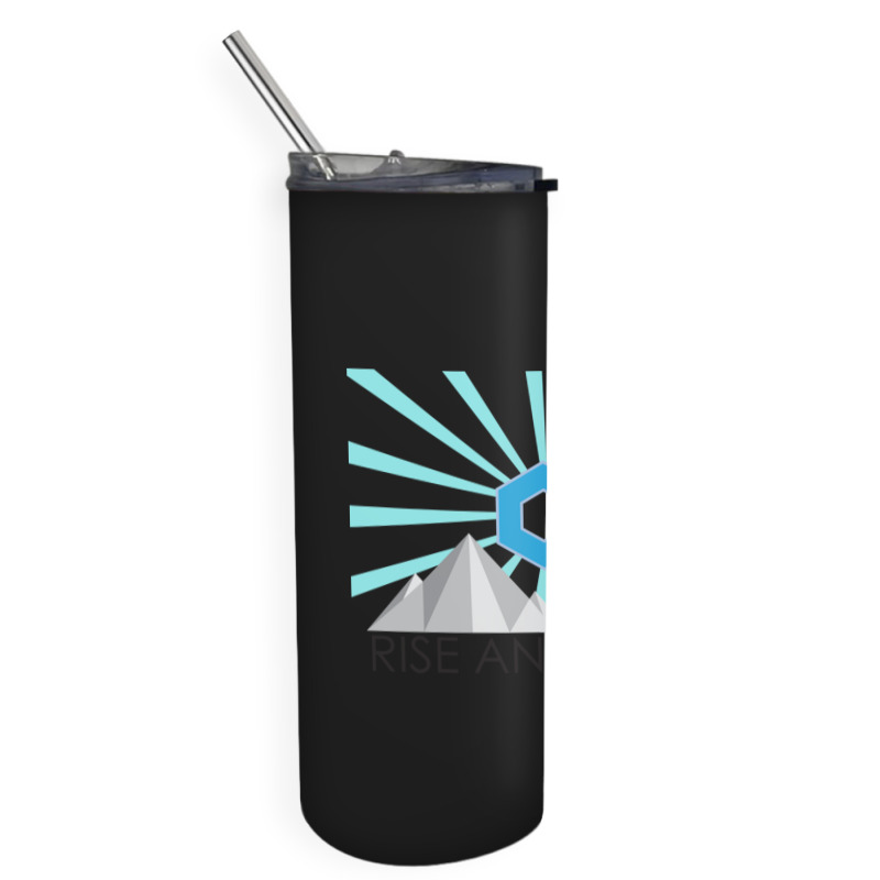 Rise And Shine 2 Skinny Tumbler | Artistshot