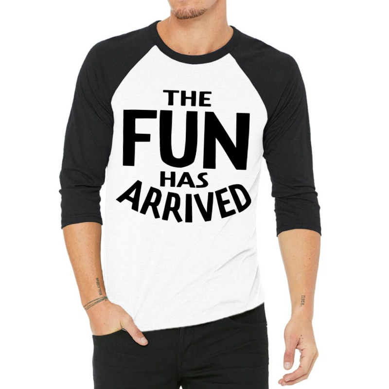 The Fun Has Arrived 3/4 Sleeve Shirt by Azura Store | Artistshot