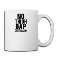 No Thigh Gap (mermaid) Black Coffee Mug | Artistshot