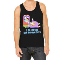 I Slipped On My Beans Tank Top | Artistshot