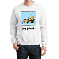 Bee Friendly Crewneck Sweatshirt | Artistshot