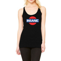 The Insane Cool Graphic T-shirt New Racerback Tank | Artistshot