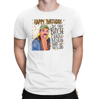 Joe Exotic Funny Birthday Card Tiger King T-shirt | Artistshot