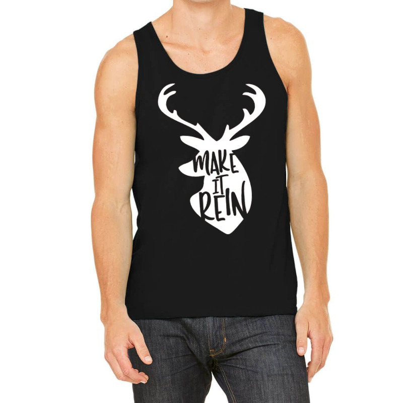 Make It Rein Tank Top | Artistshot