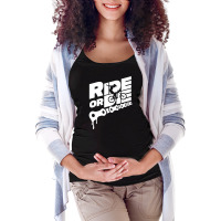 Ride Or Die Classic Maternity Scoop Neck T-shirt | Artistshot