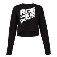 Ride Or Die Classic Cropped Sweater | Artistshot