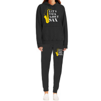 Saxophone Pun T  Shirt Let’s Talk About Sax Hoodie & Jogger Set | Artistshot