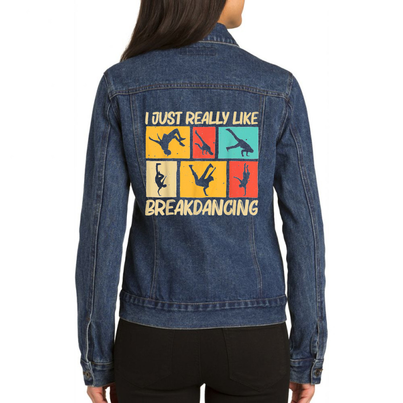 Cool Breakdancing For Men Women Hip Hop Dance Break Dancing T Shirt Ladies Denim Jacket by JerrodHeathGaylon | Artistshot