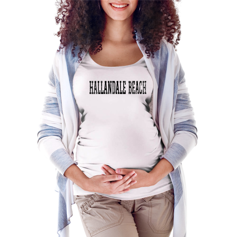 Hallandale Beach Vintage Black Text Apparel T Shirt Maternity Scoop Neck T-shirt by survisgn | Artistshot