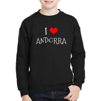 I Love Andorra Youth Sweatshirt | Artistshot