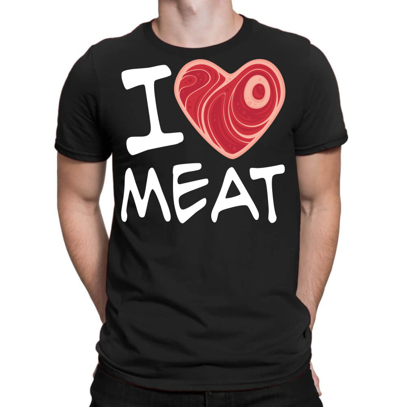 i love meat shirt