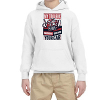 My Toolbox Costs More Than Your Car Auto Mechanic T Shirt Youth Hoodie | Artistshot