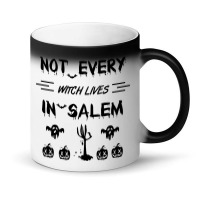 Not Every Witch Lives In Salem Magic Mug | Artistshot