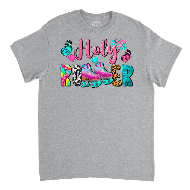 Holy Roller Classic T-shirt | Artistshot