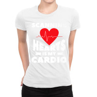 Scanning Hearts Is My Cardio Cardiology For A Cardiologist Premium Ladies Fitted T-shirt | Artistshot