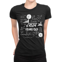 Birthday Square Root Math Problem Fun Calculation 32nd Bday T Shirt Ladies Fitted T-shirt | Artistshot